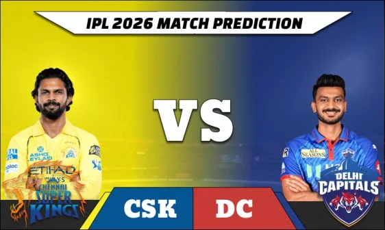 IPL 2026 CSK vs DC match prediction