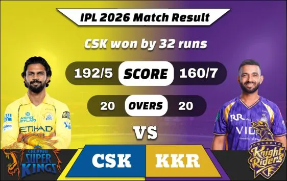 IPL 2026 CSK vs KKR Match Result