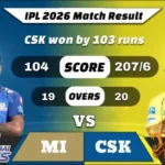 IPL 2026 MI vs CSK Match Result