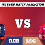 IPL 2026 RCB vs LSG match prediction