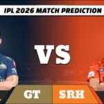 IPL 2026 GT vs SRH Match 56 Prediction
