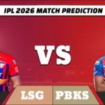 IPL 2026 LSG vs PBKS Match 68 Prediction