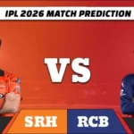 IPL 2026 SRH vs RCB Match 67 Prediction