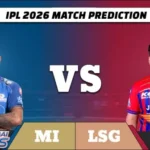 IPL 2026 MI vs LSG Match 47 Prediction
