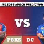 IPL 2026 PBKS vs DC Match 55 Prediction